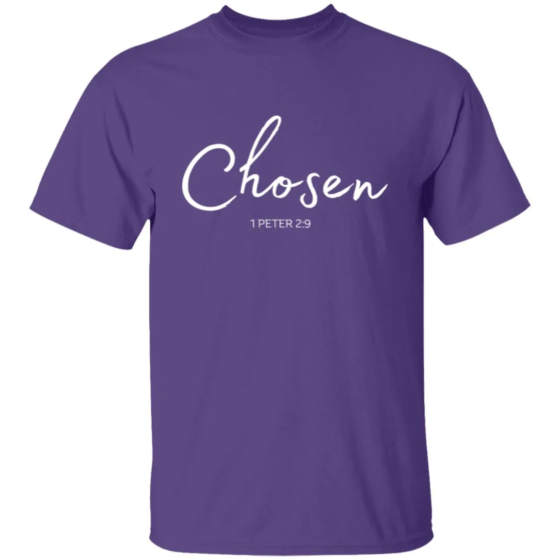 Chosen white text Chosen (1 Peter 2:9) T-Shirt Words of Faith series (white Text)